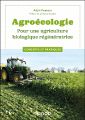 Agroécologie - Pour une agriculture biologique régénératrice